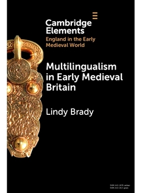 预订 Multilingualism in Early Medieval Britain: 9781009275859