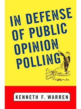 预订 In Defense Of Public Opinion Polling 民意调查辩护: 9780367316167