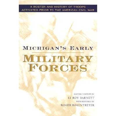 A Roster and History of Troops Activated