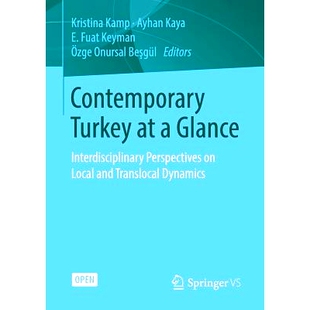 当代土耳其概况：本 Dynamics Contemporary Turkey Local Glance Translocal 预订 Interdisciplinary and Perspectives