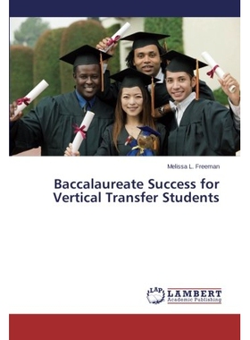 预订 Baccalaureate Success for Vertical Transfer Students: 9783659305290