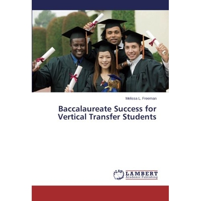 预订 Baccalaureate Success for Vertical Transfer Students: 9783659305290