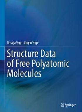 【预订】Structure Data of Free Polyatomic Molecules