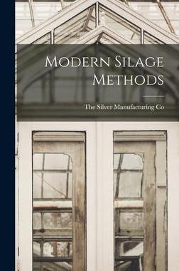 [预订]Modern Silage Methods 9781016373760
