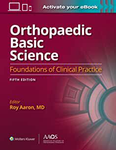 【预订】Orthopaedic Basic Science: Fifth Edition: Print + eBook: Foundations of Clinical Practice 5