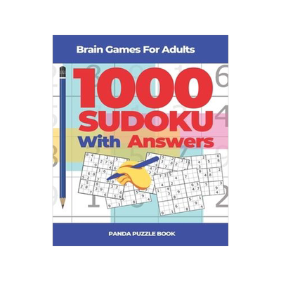 [预订]Brain Games For Adults - 1000 Sudoku With Answers: Brain Teaser Puzzles 9781673813005