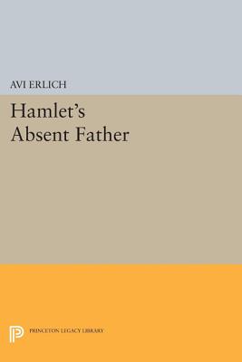 【预订】Hamlet’s Absent Father