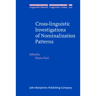 预订 Cross-linguistic Investigations of Nominalization Patterns. 名词化模式的跨语言调查: 9789027255938