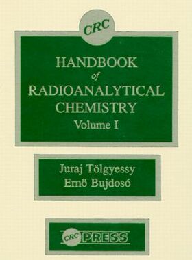 【预订】CRC Handbook of Radioanalytical ChemistryVolume 1