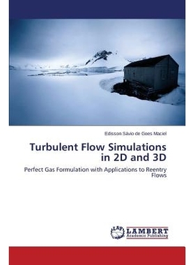 预订 Turbulent Flow Simulations in 2D and 3D 二维和三维湍流流动模拟: 9783659564154