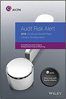 【预售】Audit Risk Alert: Employee Benefit P...
