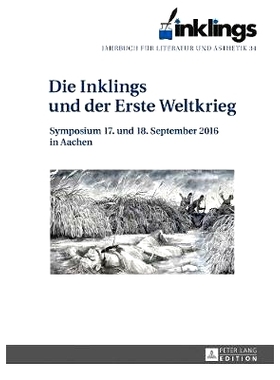 预订 inklings – Jahrbuch für Literatur und Ästhetik: Die Inklings und der Erste Weltkrieg – Symposium 17. und 18. Se
