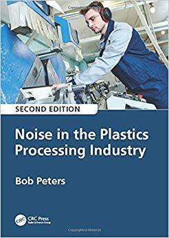 【预售】Noise in the Plastics Processing Industry, 2nd edition