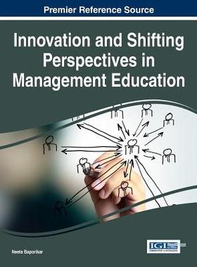 【预订】Innovation and Shifting Perspectives in Management Education