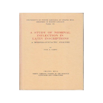 [预订]A Study of Nominal Inflection in Latin Inscriptions 9780807891827