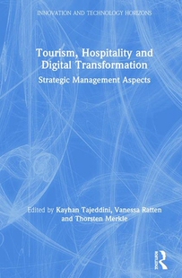 【预订】Tourism, Hospitality and Digital Transformation 9780367149994