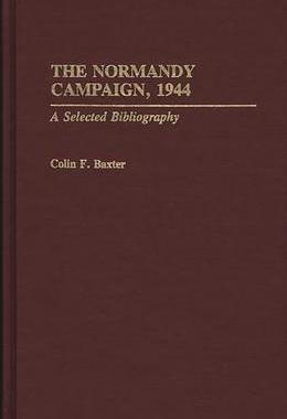 [预订]Normandy Campaign, 1944, The 9780313283017