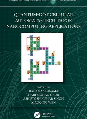 [预订]Quantum-Dot Cellular Automata Circuits for Nanocomputing Applications 9781032420189