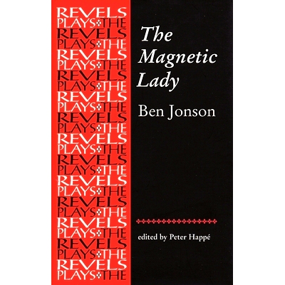预订 The Magnetic Lady: Ben Jonson: 9780719048890