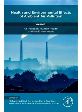 电子书 Health and Environmental Effects of Ambient Air Pollution: Volume 1: Air Pollution, Human Health, and the Environ