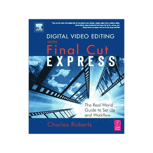 预订 Digital Video Editing with Final Cut Express