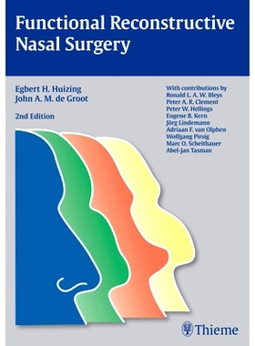 预订 Functional Reconstructive Nasal Surgery 鼻部手术功能重建: 9783131294128