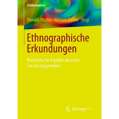 预订 Ethnographische Erkundungen: Methodische Aspekte aktueller Forschungsprojekte 人种学探索：*研究项目的方法: 97836580