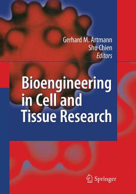 【预订】Bioengineering in Cell and Tissue Research