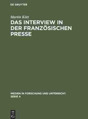 【预订】Das Interview in der französischen Presse 9783484340534