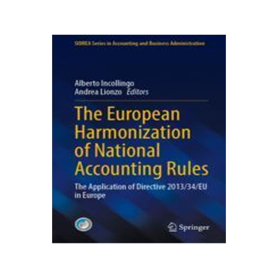 [预订]The European Harmonization of National Accounting Rules: The Application of Directive 2013/34/Eu in  9783031429309