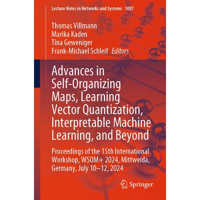 预订 Advances in Self-Organizing Maps, Learning Vector Quantization, Interpretable Machine Learning, and Beyond Procee