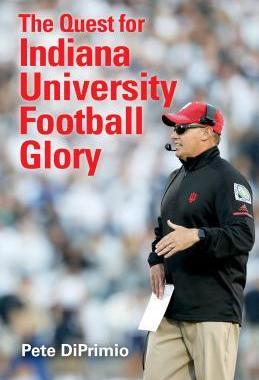 [预订]Stories from the Sidelines: A New Era for Indiana University Football 9780253034588