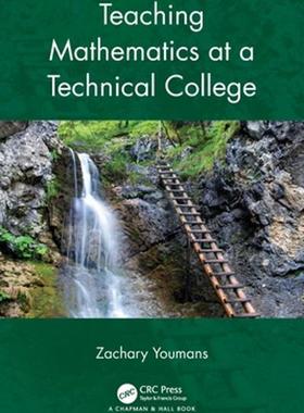 [预订]Teaching Mathematics at a Technical College 9781032262420