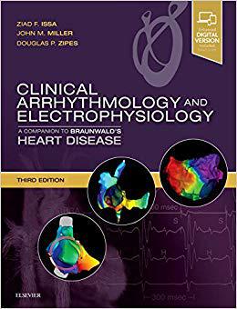 预售 Clinical Arrhythmology and Electrophysiology 临床心率失常与电生理学，Braunwald's心脏病学伴侣书