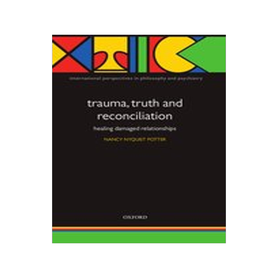 [预订]Trauma, Truth and Reconciliation 9780198569428