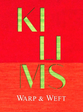 预订 Kilims: Warp & Weft 基里姆地毯: 9781898113683