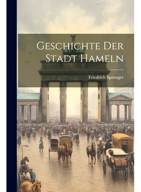 预订 Geschichte Der Stadt Hameln: 9781022619364