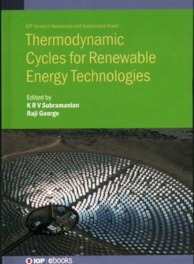 [预订]Thermodynamic Cycles for Renewable Energy Technologies 9780750337090