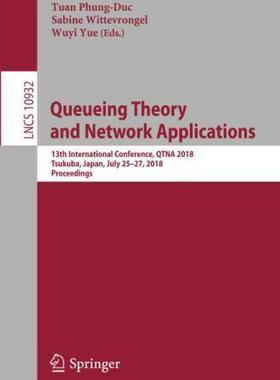 【预售】Queueing Theory and Network Applicat...