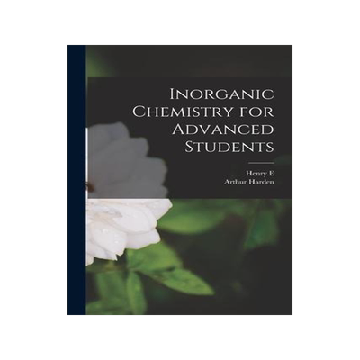[预订]Inorganic Chemistry for Advanced Students 9781017709018