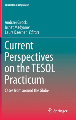 【预订】Current Perspectives on the TESOL Practicum