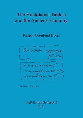 [预订]The Vindolanda Tablets and the Ancient Economy 9781407308425