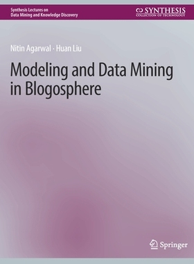 预订 Modeling and Data Mining in Blogosphere