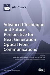 Technique 9783036541365 Communications Next 预订 Advanced Generation Future and Fiber Perspective Optical for