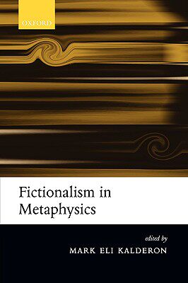 【预订】Fictionalism in Metaphysics