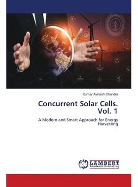 预订 Concurrent Solar Cells. Vol. 1: 9786203200560
