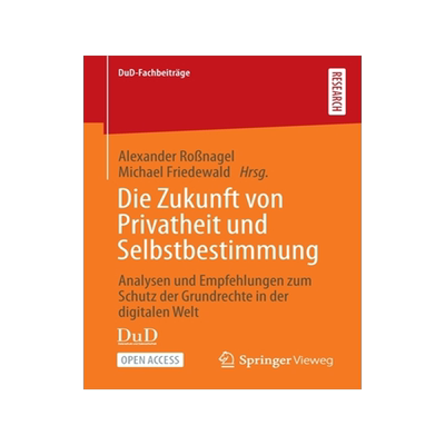 预订 Die Zukunft von Privatheit und Selbstbestimmung