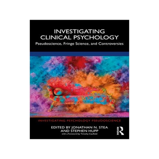 [预订]Investigating Clinical Psychology: Pseudoscience, Fringe Science, and Controversies 9781032195049