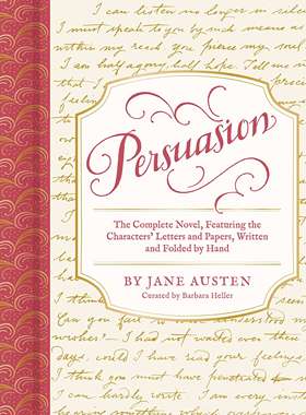 现货 劝导 豪华收藏版 含人物手写信件和档案 英文原版 新年文艺礼物 简·奥斯汀 Persuasion Jane Austen (Handwritten Classics)