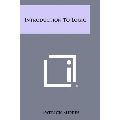 预订 Introduction To Logic: 9781258454296